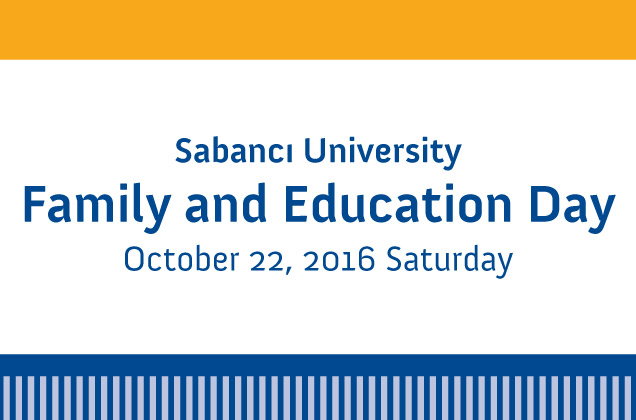 Sabancı University Family and Education Day