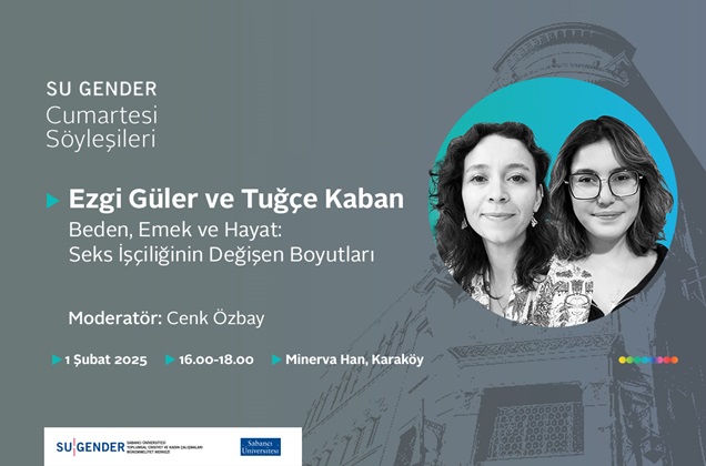 SU Gender Cumartesi Söyleşileri’nde Ezgi Güler ve Tuğçe Kaban ile Buluşuyoruz