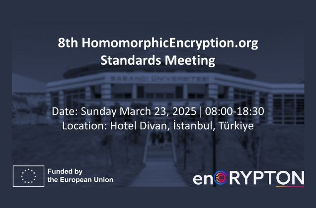 8. HomomorphicEncryption.org Çalıştayı İstanbul’da Gerçekleşiyor