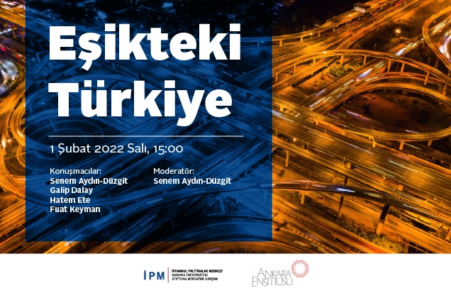 “Eşikteki Türkiye” webinar serisi devam ediyor