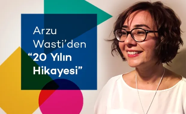 The Story of 20 Years with Arzu Wasti