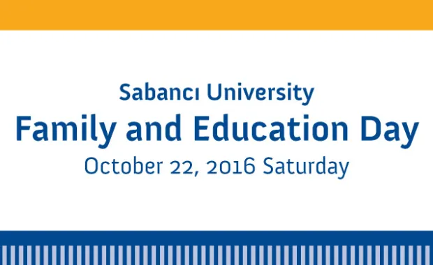 Sabancı University Family and Education Day