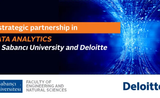 Deloitte Turkey Becomes the Strategic Training Partner of the Sabancı University Data Analytics Program
