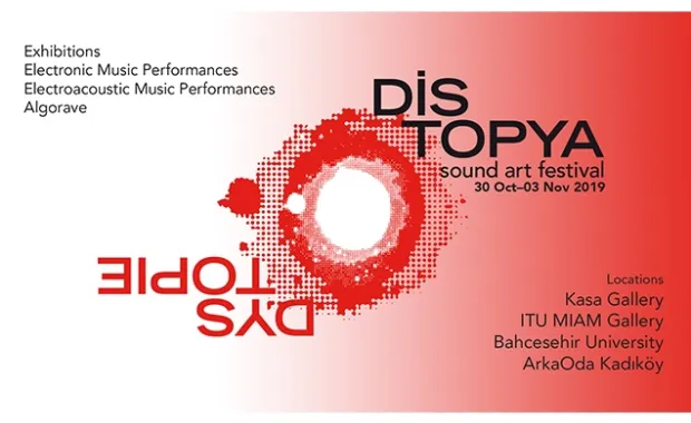 Distopya Sound Art Festival 2019, İstanbul