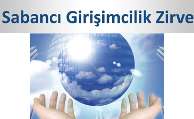 Sabancı Entrepreneurship Summit I