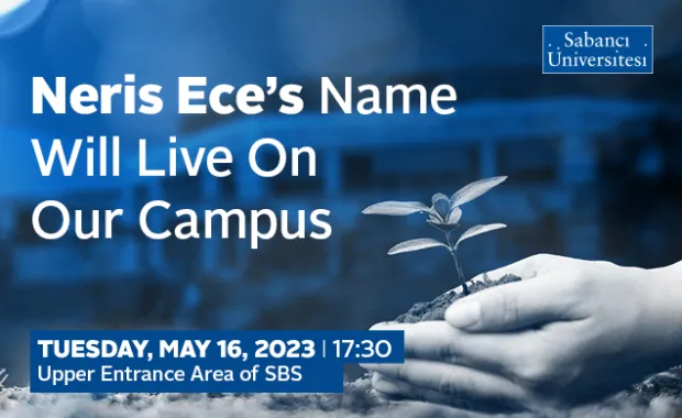 Neris Ece's Name Will Live On Our Campus
