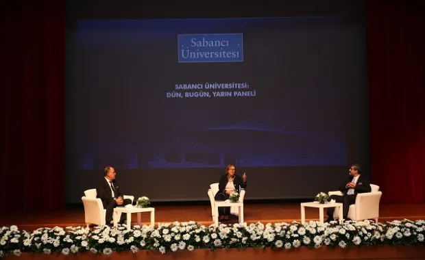 The Panel Entitled Sabancı University: Yesterday, Today, Tomorrow
