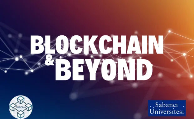 Blockchain & Beyond Zirvesi gerçekleşti