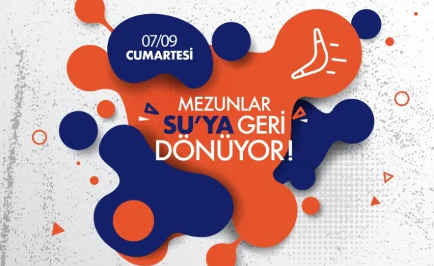 Mezunlar 7 Eylül'de SU'ya geri dönüyor