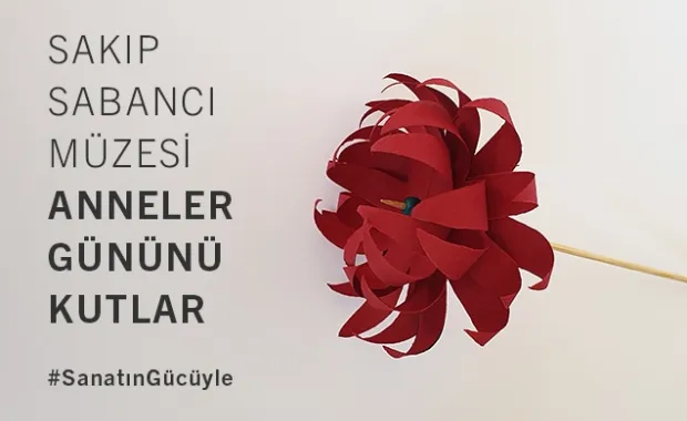 “Kağıttan Çiçek Atölyesi”yle Anneler Günü
