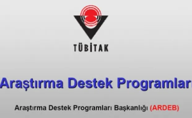 Araştırma Destek Programları'ndan (ARDEB ) Duyuru