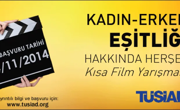 TÜSİAD “Kadın-Erkek Eşitliği” temalı kısa film yarışması