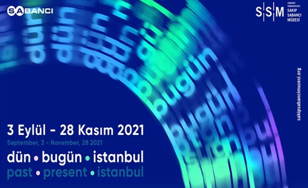 "Dün Bugün İstanbul” Sergisi Sakıp Sabancı Müzesi’nde devam ediyor