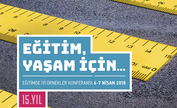 15. Eğitimde İyi Örnekler Konferansı bugün başlıyor