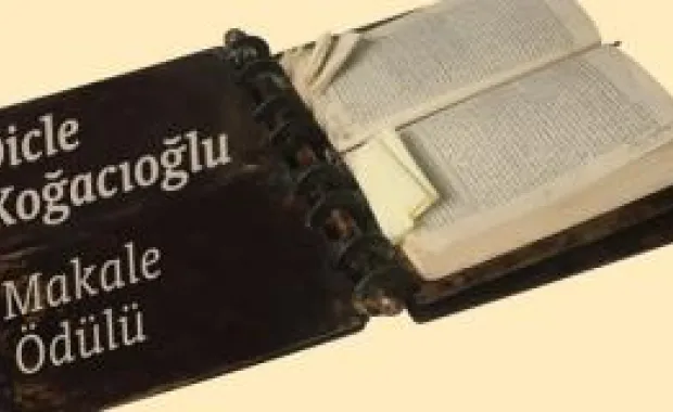 Dicle Koğacıoğlu Makale Ödülü 2011'e başvurular başladı
