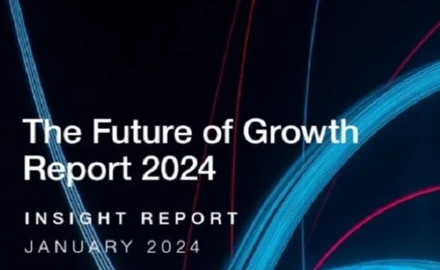 2024 Büyümenin Geleceği Raporu, Ekonomik Büyüme Kalitesinde Yeni Kriterler Belirliyor