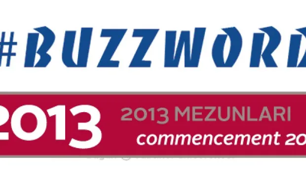 #SUmezuniyet2013 bu hafta #buzzword