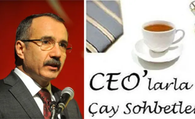 CEO'larla Çay Sohbetleri Ekibi Milli Eğitim Bakanı Ömer Dinçer ile biraraya geliyor