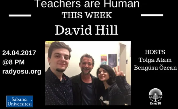 David Hill ile Teachers Are Human!