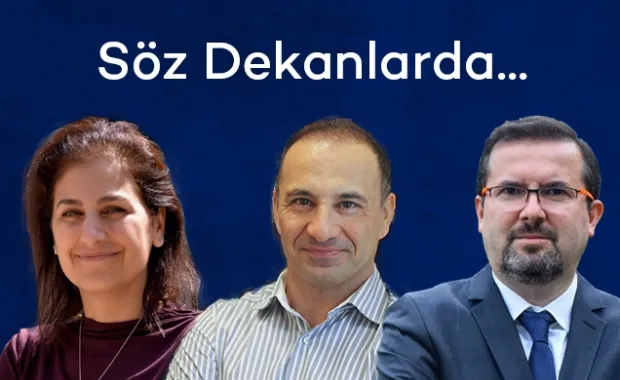 Söz Dekanlarda...