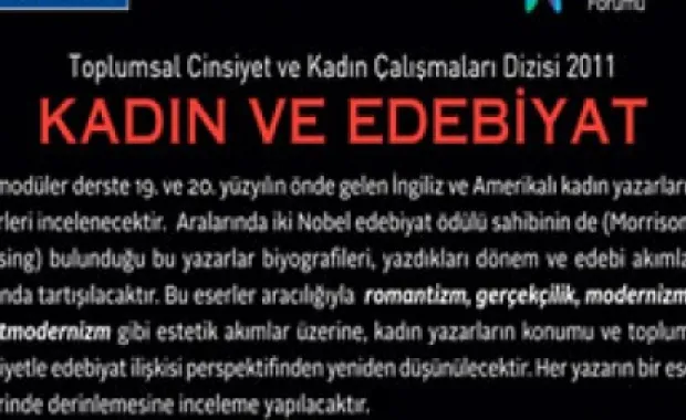 Toplumsal Cinsiyet ve Kadın Çalışmaları Dizisi 2011 "Kadın ve Edebiyat" buluşmaları