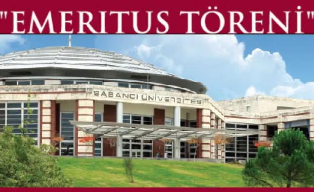Sabancı Üniversitesi’nin “Emeritus Profesörleri”