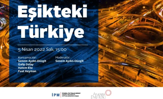 “Eşikteki Türkiye” webinar serisi devam ediyor