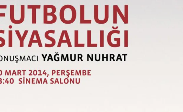 ADP - Konulu Oturum: Futbolun Siyasallığı