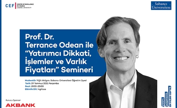 Terrance Odean, CEF seminerinde dikkat olgusunun yatırımcıların piyasadaki işlemlerine etkisini değerlendirdi