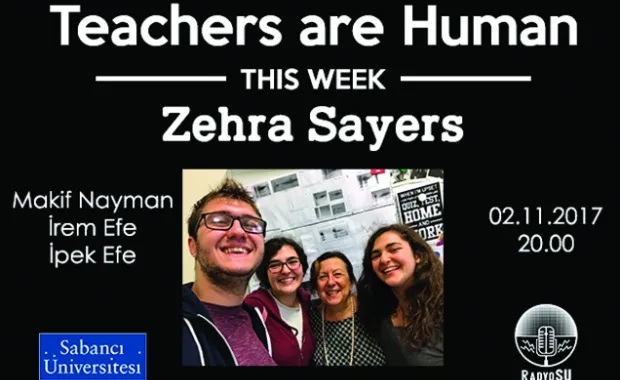 Teachers are Human'ın yeni konuğu Zehra Sayers
