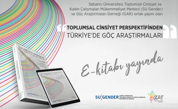 "Toplumsal Cinsiyet Perspektifinden Türkiye'de Göç Araştırmaları" e-kitabı çıktı