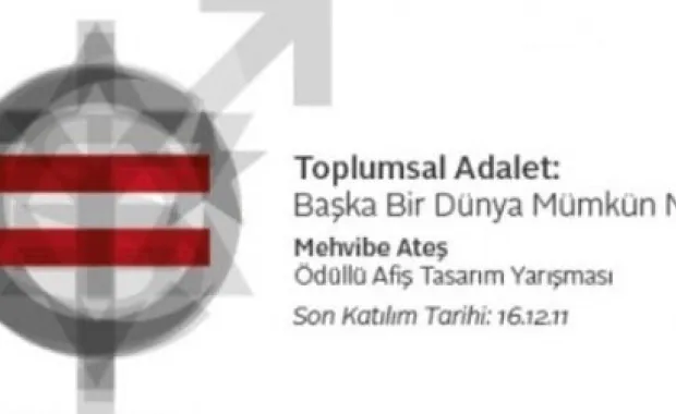 Mevhibe Ateş Lisans Grafik Tasarım Öğrenci Ödülü 2011 konusu ile dikkat çekiyor: "Toplumsal adalet/ütopya"