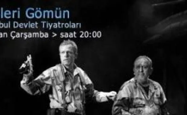 "Ölüleri Gömün" Adlı Oyun Bu Akşam SGM'de
