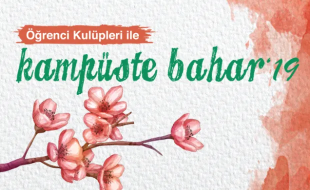 Öğrenci Kulüpleri ile Kampüste Bahar
