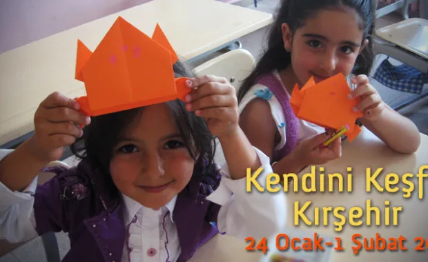 Kendini Keşfet Kırşehir’de başlıyor