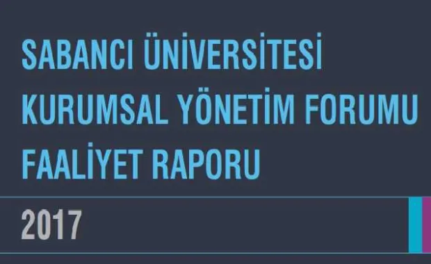 Kurumsal Yönetim Forumu 2017 Faaliyet Raporu yayınlandı