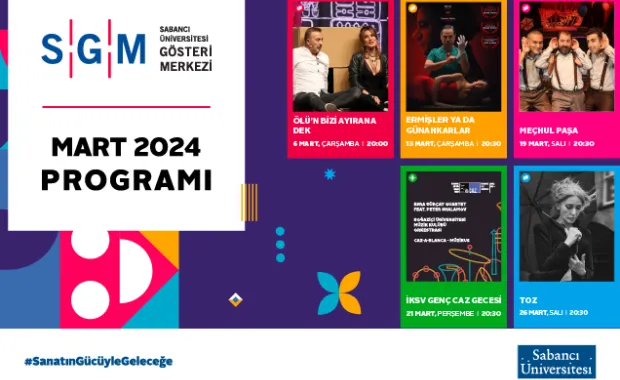 Sabancı Üniversitesi Gösteri Merkezi, Mart Ayında Ödüllü Oyunları, İzleyicilerle Buluşturuyor