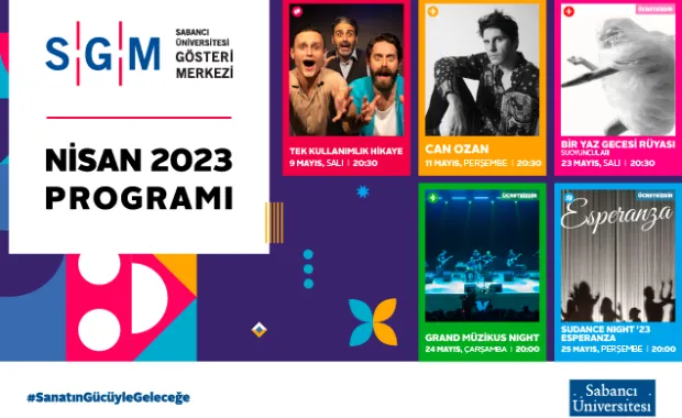 Sabancı Üniversitesi Gösteri Merkezi’nden etkileyici Mayıs programı