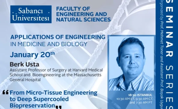 Berk Usta'dan "From Micro-Tissue Engineering to Deep Supercooled Biopreservation" semineri
