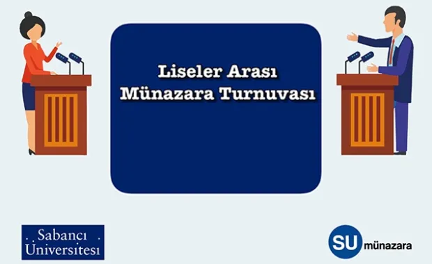 Liselerarası Münazara Turnuvası, SU Münazara Kulübü ev sahipliğinde gerçekleşti