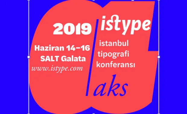 İstanbul Tipografi Konferansı "ISType" için geri sayım başladı