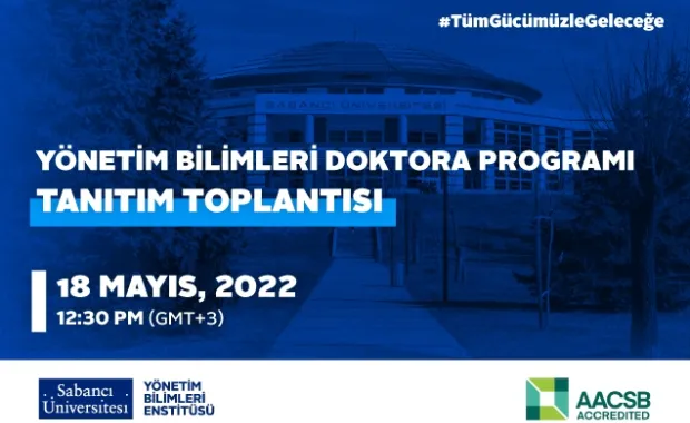 Yönetim Bilimleri Enstitüsü Doktora Programı Tanıtım Toplantısına Davetlisiniz