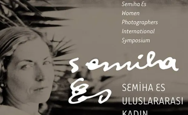 Semiha Es-Uluslararası Kadın Fotoğrafçılar Sempozyumu