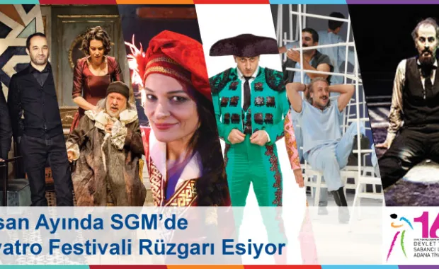 SGM'de Nisan ayında tiyatro festivali rüzgarı esiyor