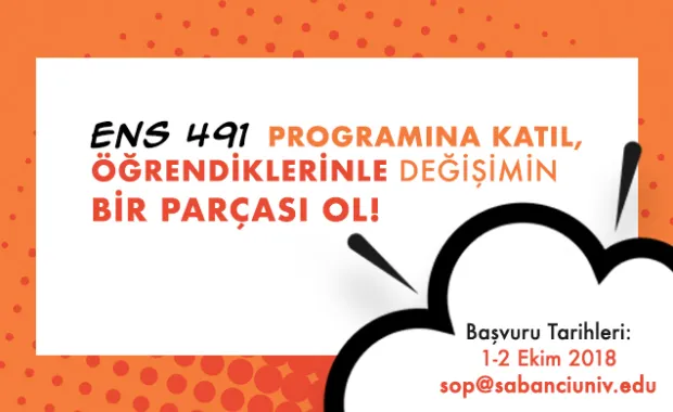 Sanayi Odaklı Projeler ENS 491 Mezuniyet Programına katıl, öğrendiklerinle değişimin bir parçası ol!