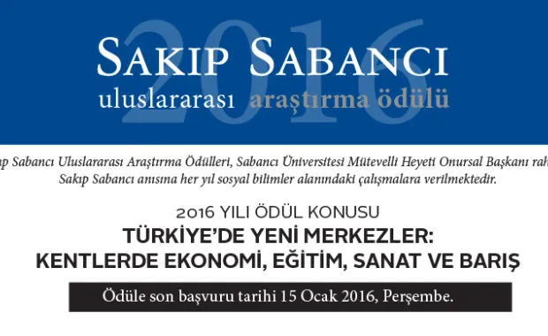 2016 Sakıp Sabancı Uluslararası Araştırma Ödülü konusu belli oldu
