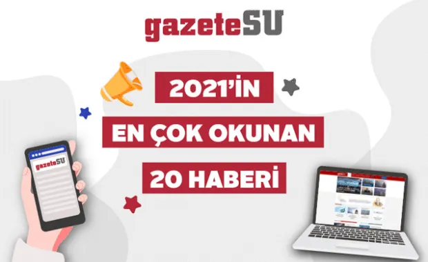 2021'nin en çok okunan 20 haberi