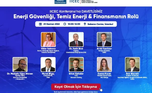 IICEC&#039;ten “Enerji Güvenliği, Temiz Enerji &amp; Finansmanın Rolü&quot; Konferansı