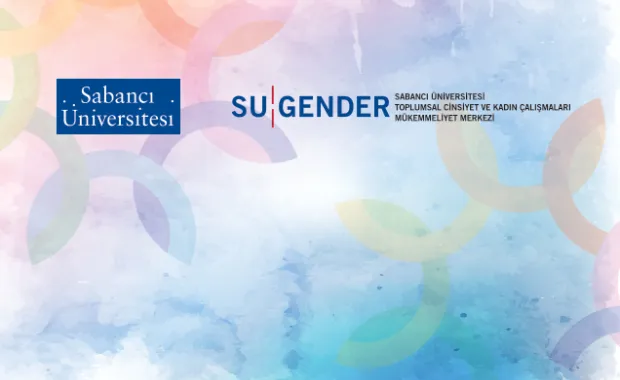 Sabancı Üniversitesi Toplumsal Cinsiyet ve Mükemmeliyet Merkezi