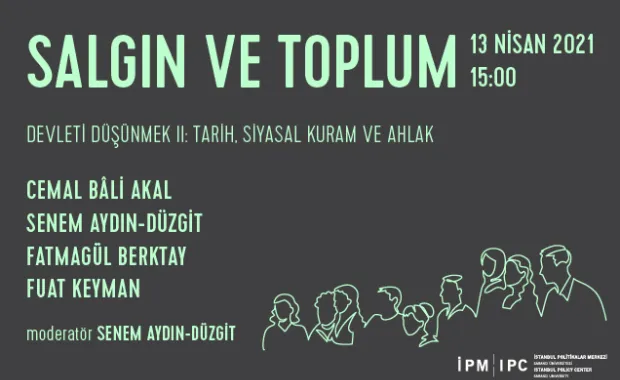 "Devleti Düşünmek II: Tarih, Siyasal Kuram ve Ahlak" webinarı